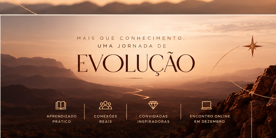 Mais que conhecimento, uma jornada de evolução