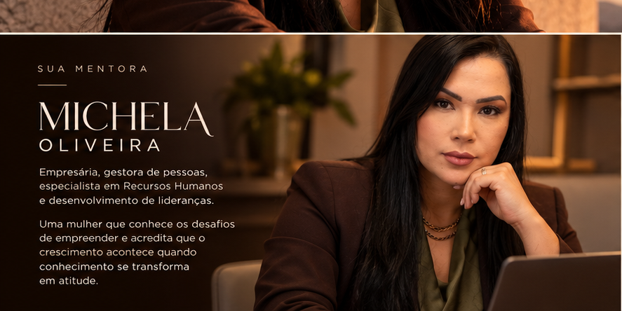 Michela Oliveira — sua mentora